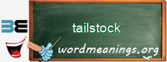 WordMeaning blackboard for tailstock